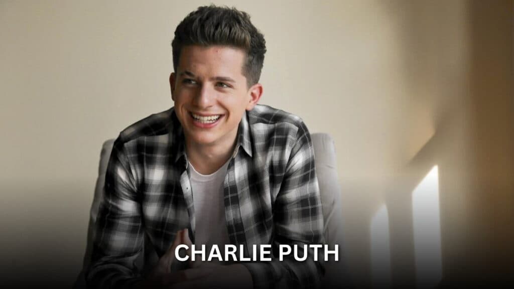 charlie puth,
charlie puth net worth